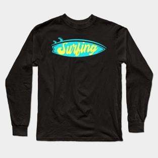 Surfing Surfboard Surfer Long Sleeve T-Shirt